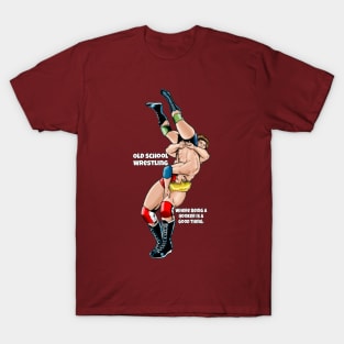 Old school wrestling T-Shirt